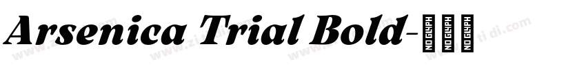 Arsenica Trial Bold字体转换